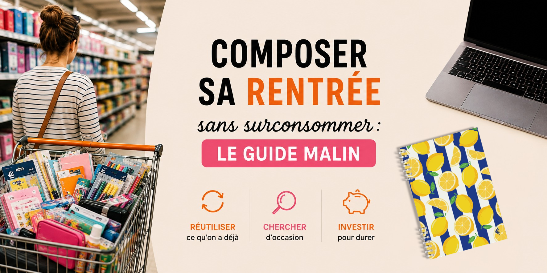 Comment s'équiper pour la rentrée sans exploser le budget